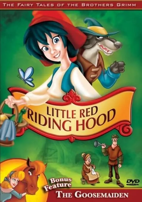 The Fairy Tales of the Brothers Grimm: Little Red Riding Hood / The Goosemaiden (фильм)