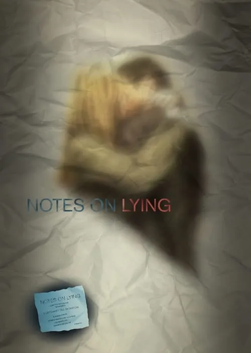 Notes on Lying (фильм)