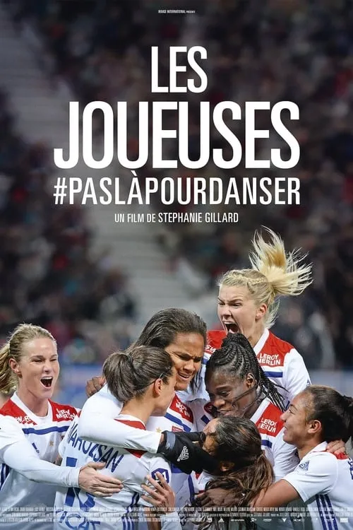 Les Joueuses #paslàpourdanser (фильм)