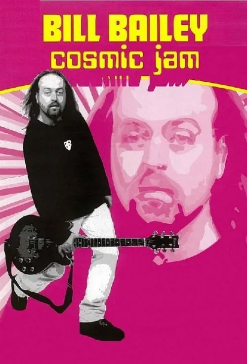 Bill Bailey: Cosmic Jam (movie)