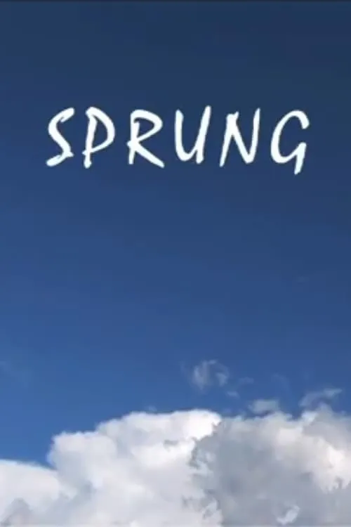 Sprung (movie)
