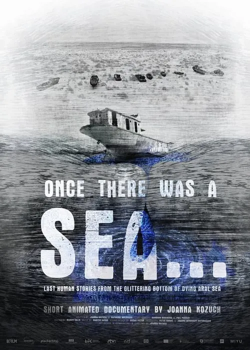 Once There Was a Sea… (movie)