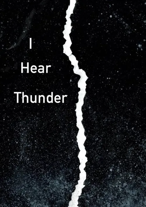 I Hear Thunder (фильм)