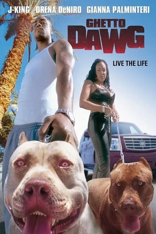 Ghetto Dawg (movie)