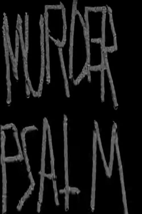 Murder Psalm