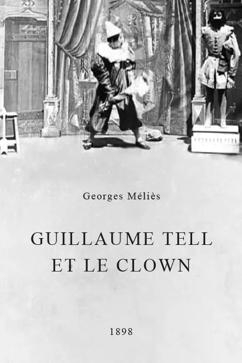 Guillaume Tell et le Clown (фильм)