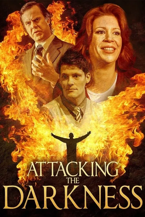 Attacking the Darkness (movie)