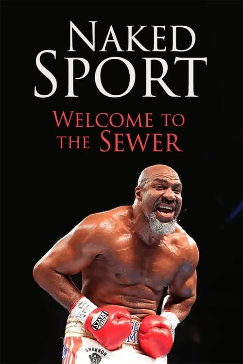 Naked Sport: Welcome to the Sewer (фильм)