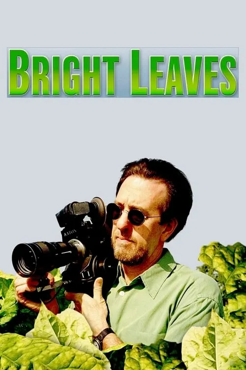 Bright Leaves (movie)