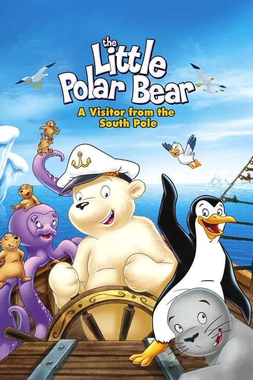 The Little Polar Bear: A Visitor from the South Pole (movie)