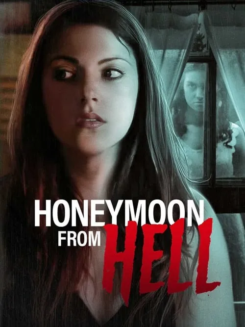 Honeymoon From Hell (movie)