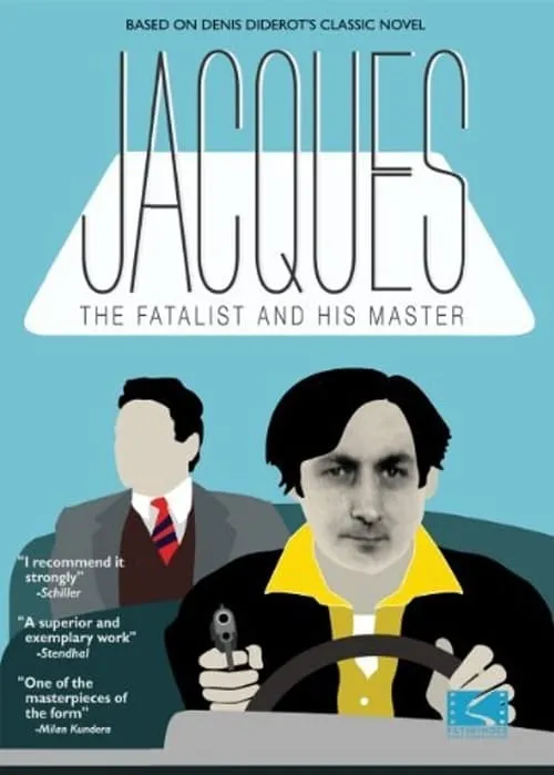 Jacques the Fatalist and His Master (movie)