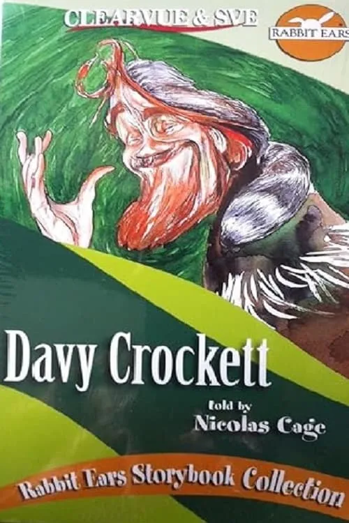 Rabbit Ears - Davy Crockett (movie)