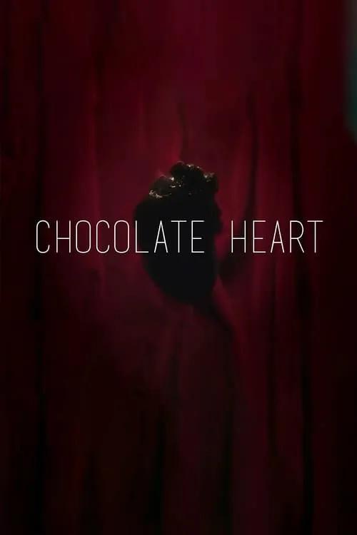 Chocolate Heart (фильм)