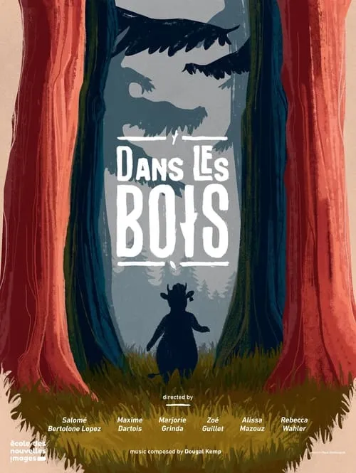 Dans les Bois (movie)