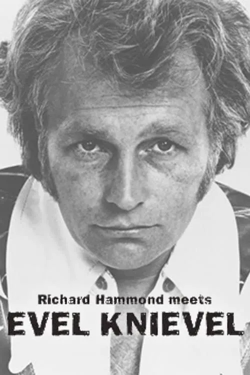 Richard Hammond Meets Evel Knievel (movie)