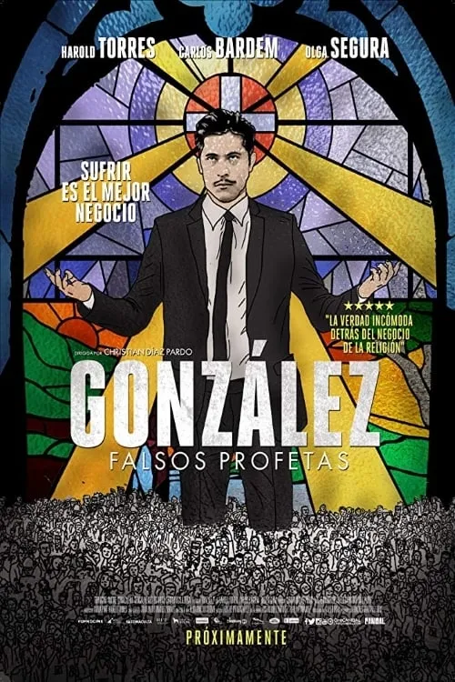 González: El Falso Profeta (фильм)