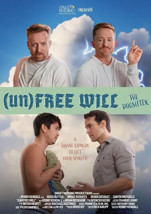 (Un)Free Will (movie)