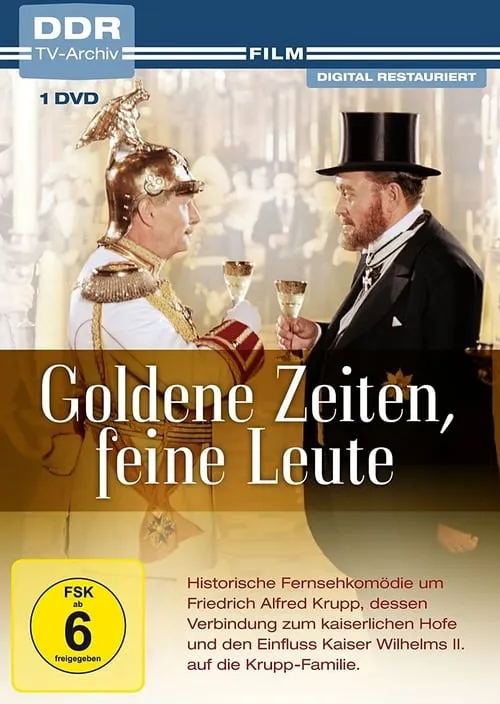 Goldene Zeiten - Feine Leute (фильм)