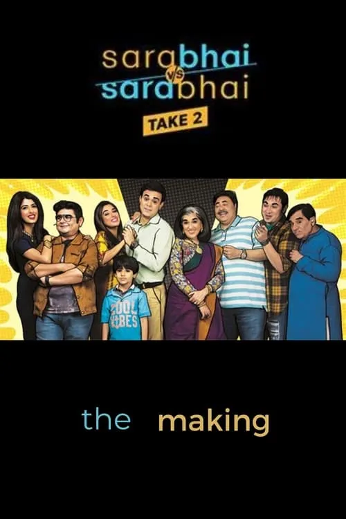 Sarabhai vs Sarabhai Take 2: The Making (movie)