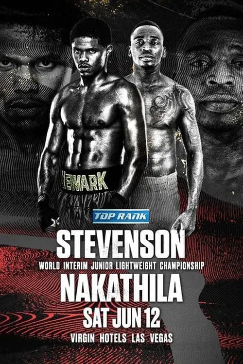 Shakur Stevenson vs. Jeremiah Nakathila (movie)