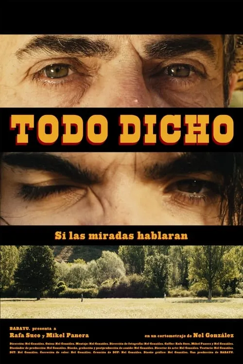 Todo Dicho (movie)