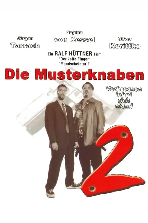 Die Musterknaben 2 (фильм)