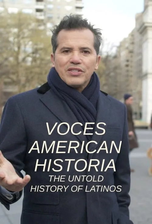 VOCES American Historia: The Untold History of Latinos (series)