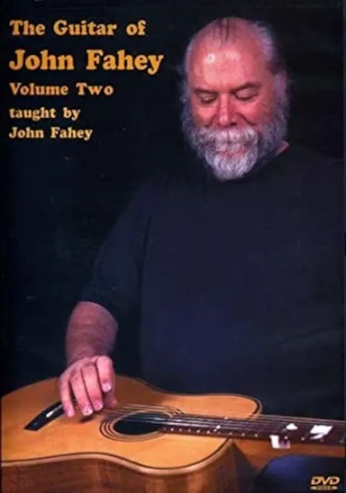 The Guitar of John Fahey Volume 2