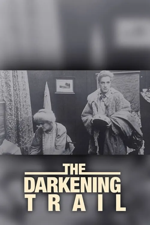 The Darkening Trail (movie)