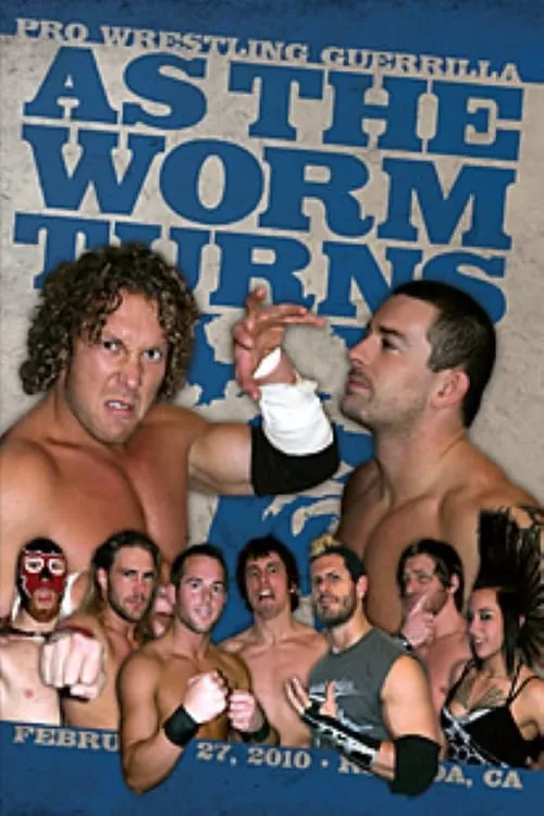 PWG: As The Worm Turns (фильм)