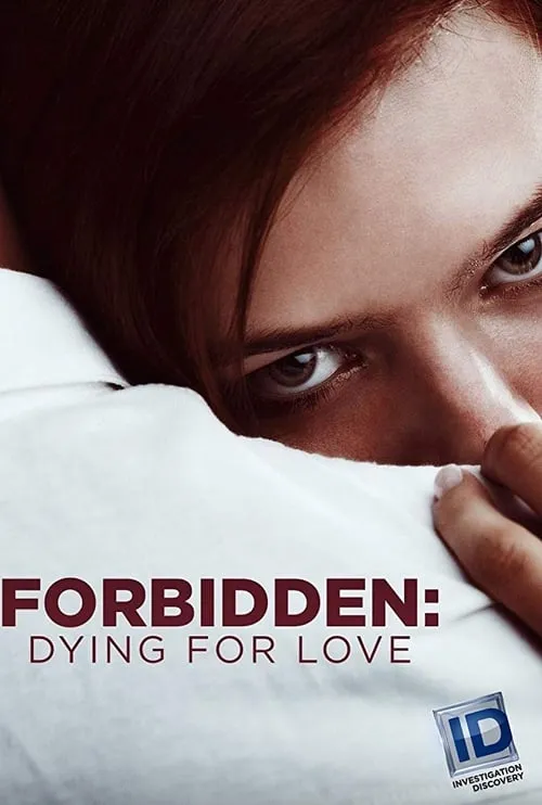 Forbidden: Dying for Love (series)