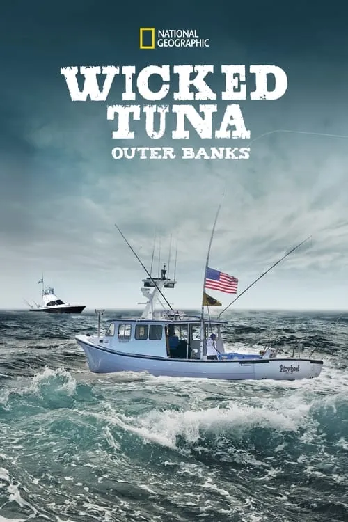 Wicked Tuna: Outer Banks (series)