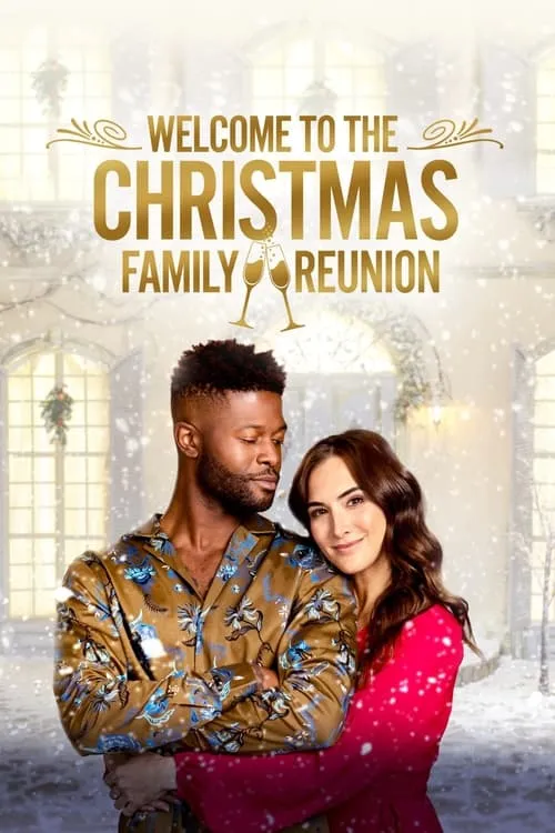 Welcome to the Christmas Family Reunion (movie)