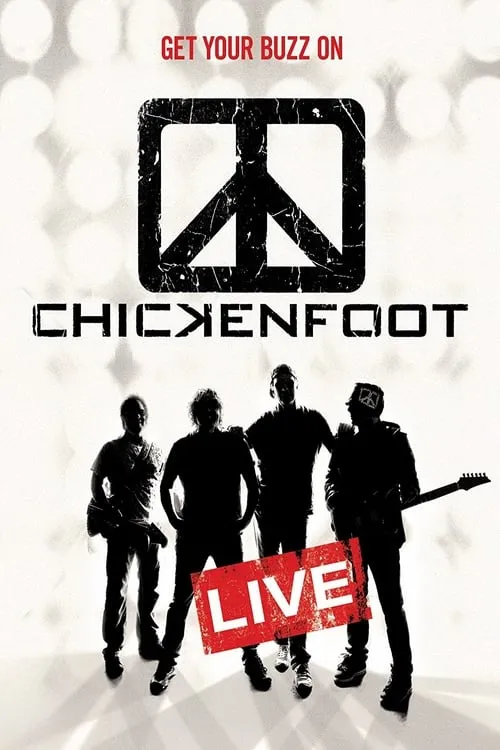 Chickenfoot - Get Your Buzz On (movie)