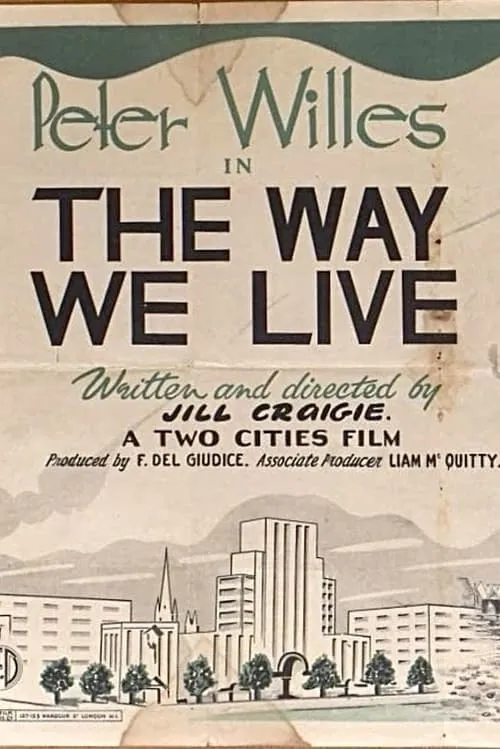 The Way We Live (movie)