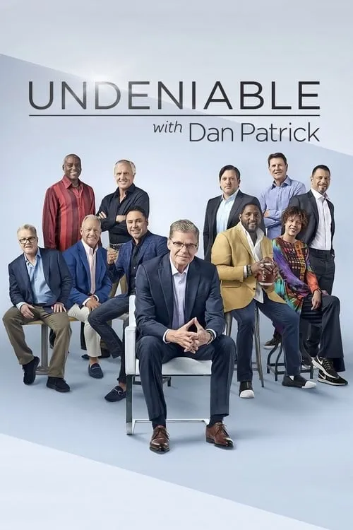 Undeniable with Dan Patrick (сериал)