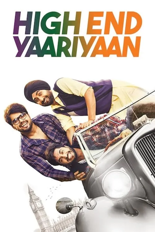 High End Yaariyaan (movie)