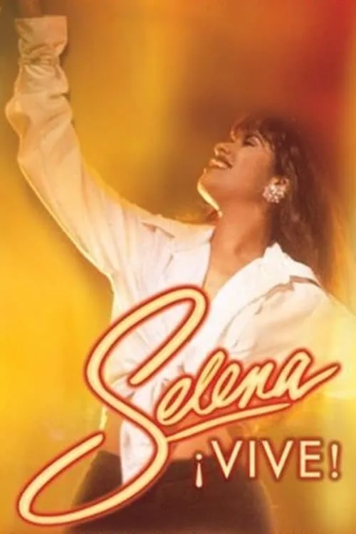 Selena ¡vive! (movie)