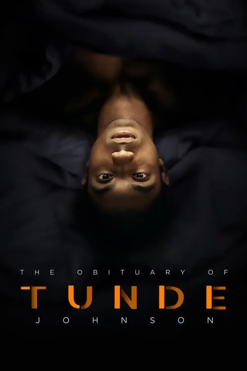 The Obituary of Tunde Johnson (movie)