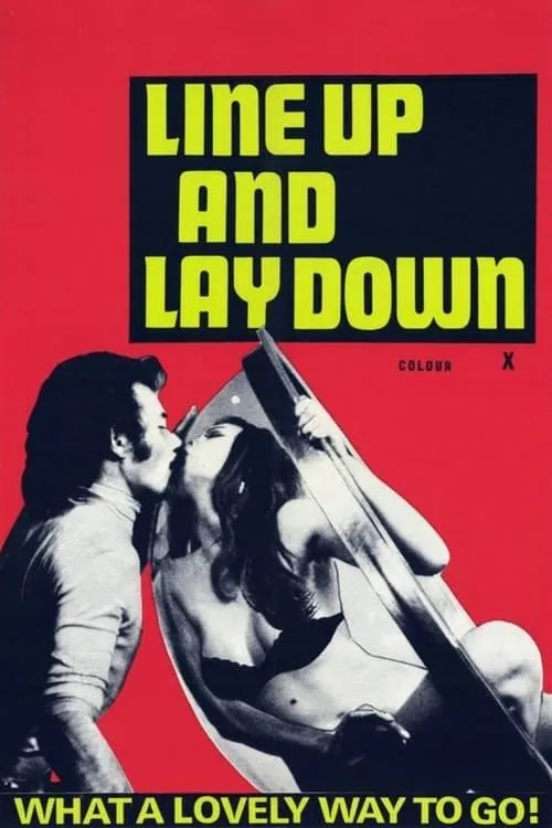 Line Up and Lay Down (movie)