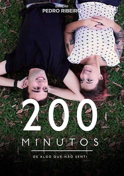 200 Minutos (de algo que não senti) (фильм)