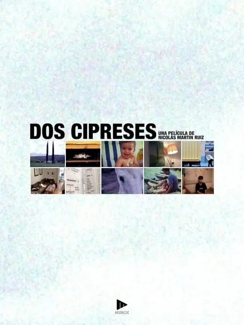 Dos cipreses (фильм)