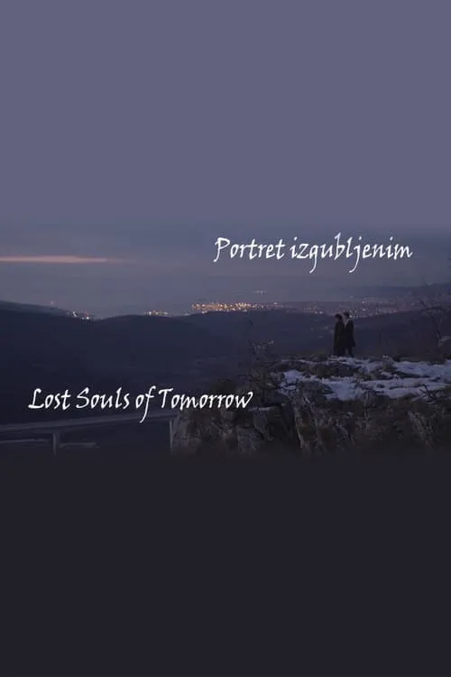 Lost Souls of Tomorrow (movie)