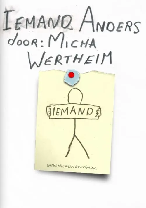 Micha Wertheim: Iemand Anders