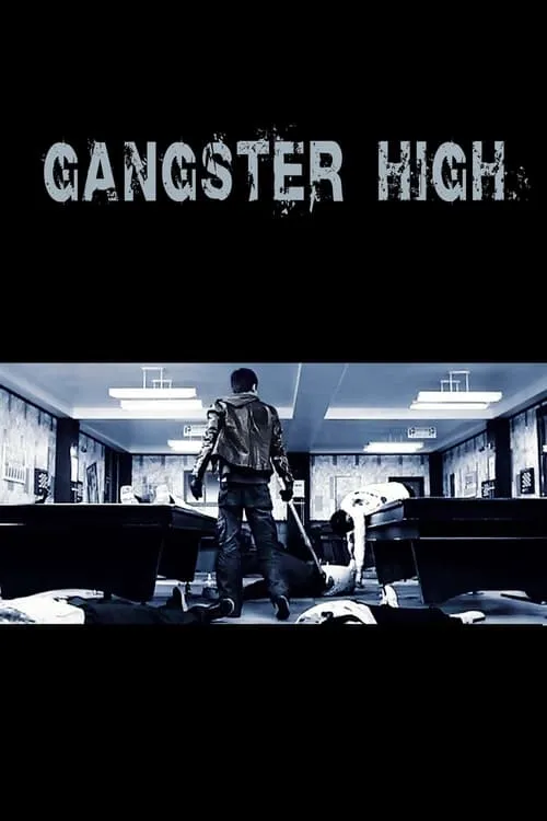 Gangster High (movie)