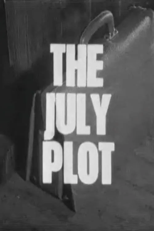 The July Plot (фильм)