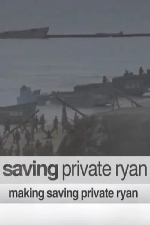 Making 'Saving Private Ryan' (movie)