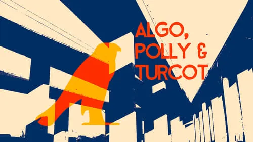 Algo, Polly, Turcott