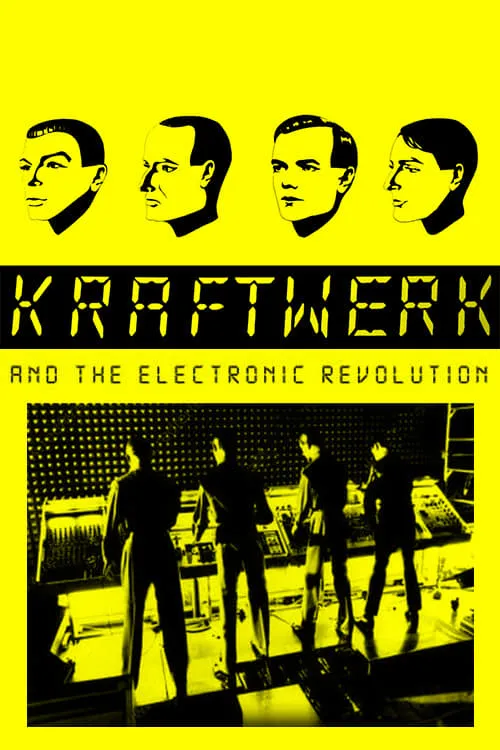 Kraftwerk and the Electronic Revolution (фильм)